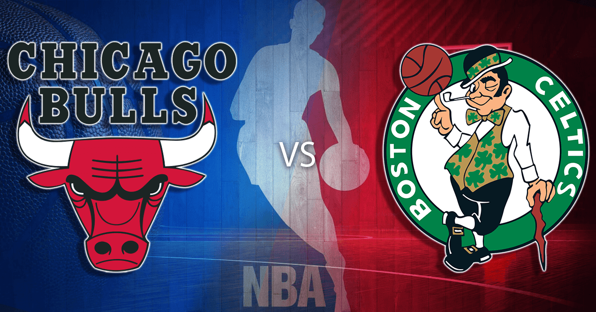 Kèo Chicago Bulls vs Boston Celtics, 26/1/2021, NBA