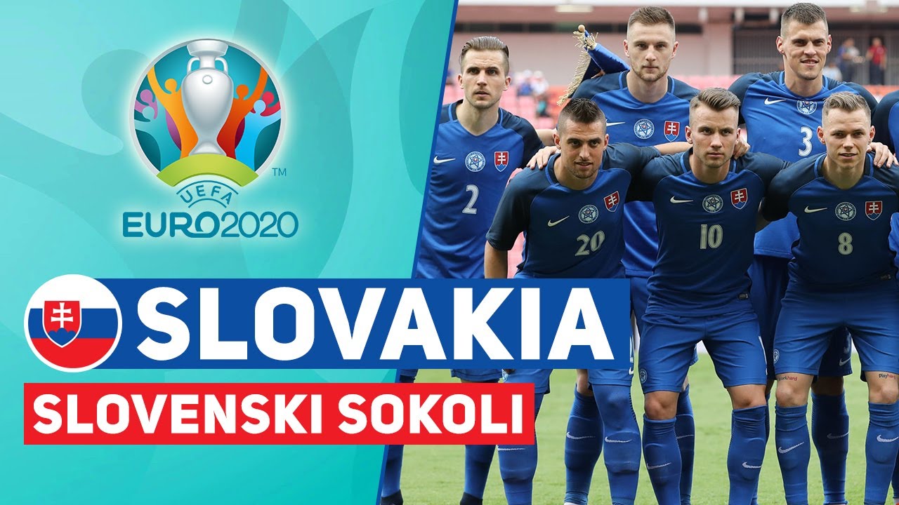 Slovakia đá ở bảng nào, đá với đội nào ở Euro 2020-2021