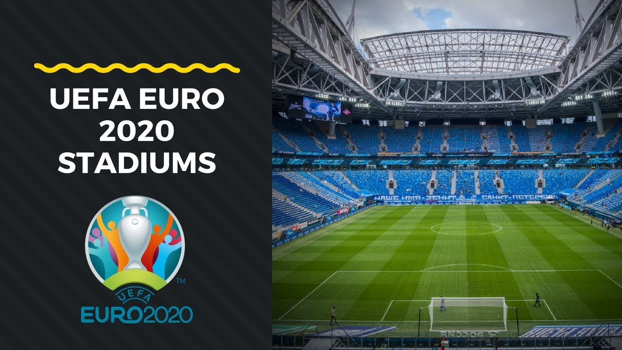 Bảng F của Euro 2020-2021 đá ở những sân vận động nào?